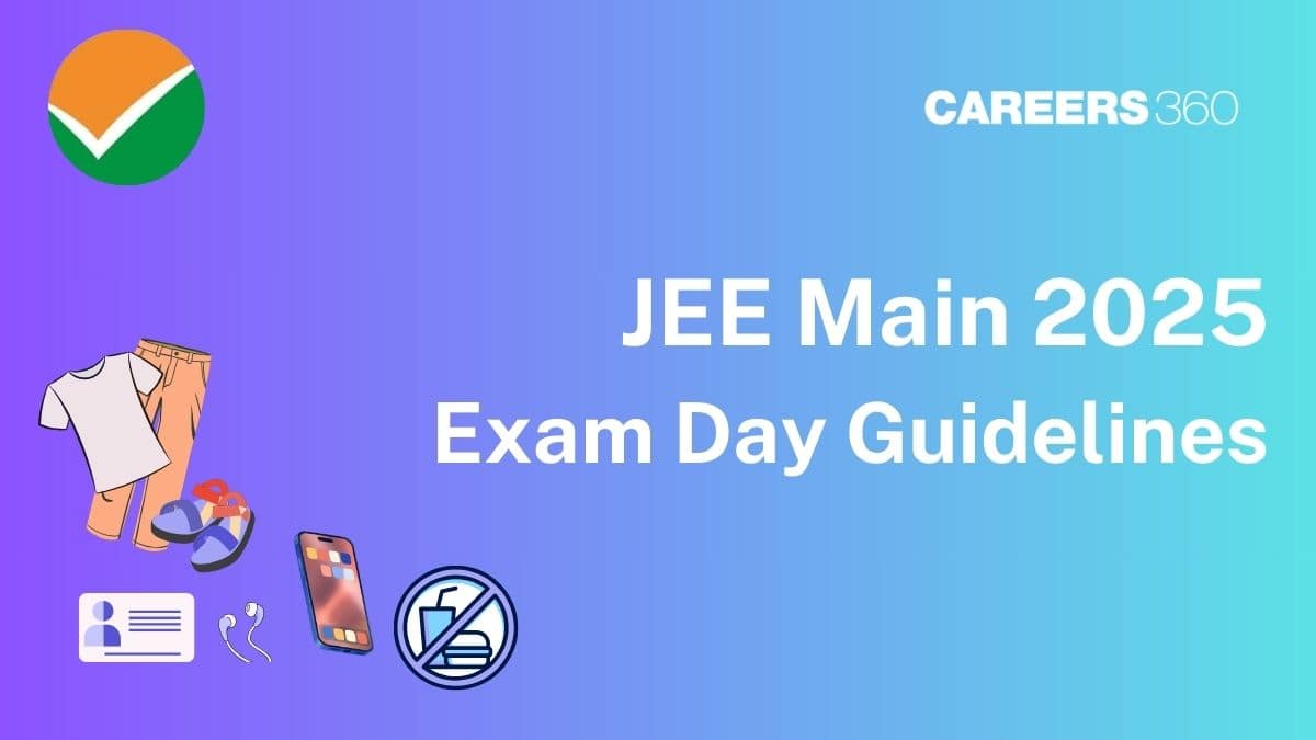 JEE-Main-Main-2025-exam-day-guidelines.jpg
