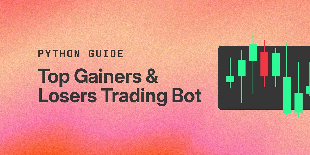 content_Develop_a_top_gainers___losers_trading_bot_-_python_crypto_api_guide.webp